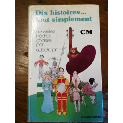 Dix histoires... tout simplement