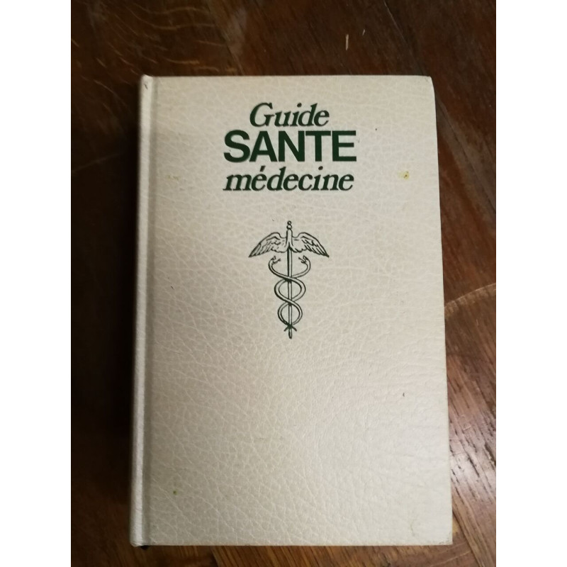 Guide Sante medecine