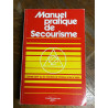 Manuel pratique de Secourisme
