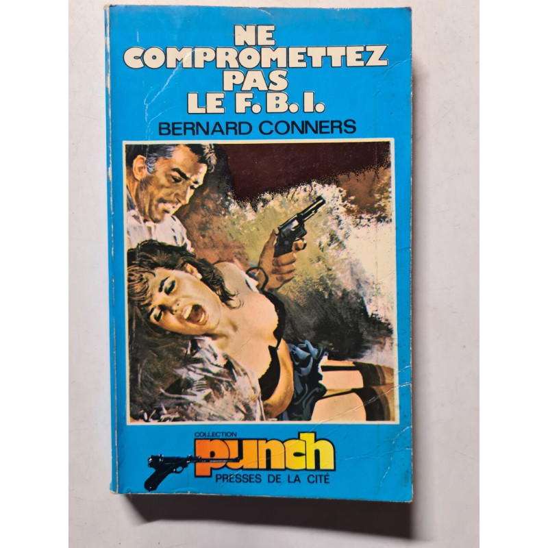 Ne compromettez pas le F.B.I