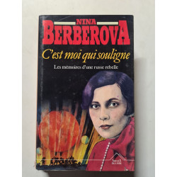 C'est moi qui souligne. Les mémoires d'une russe rebelle