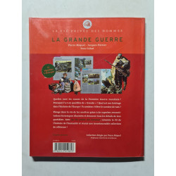 La Grande Guerre: 1914-1918 : le déclin de l'Europe