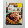 Cuisine d'hier et d'aujourd'hui : Volailles