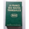 La France des routes tranquilles