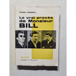 Le vrai procès de Monsieur Bill