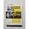 Le vrai procès de Monsieur Bill