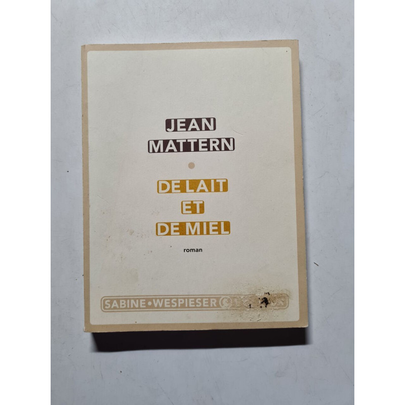 De lait et de miel