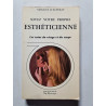 Soyez votre propre esthéticienne