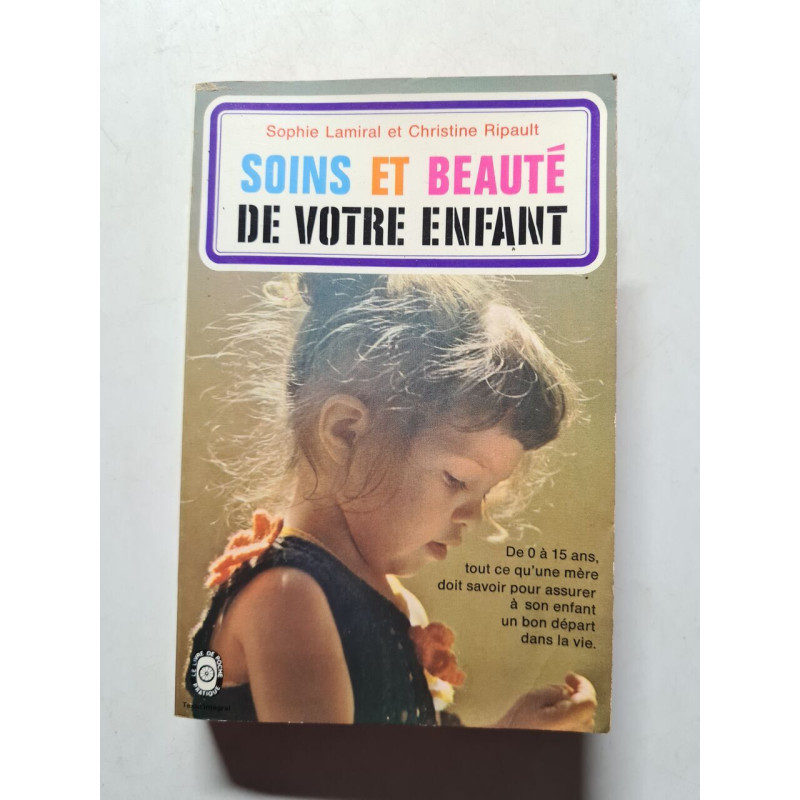 Soins et beauté de votre enfant