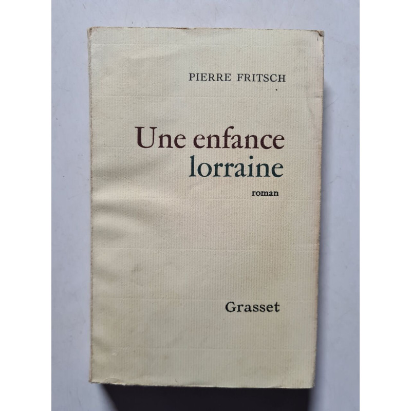 Une enfance lorraine