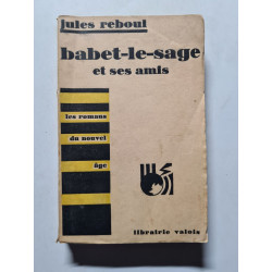 Babet-le-sage et ses amis