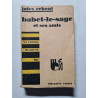 Babet-le-sage et ses amis