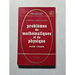 Problèmes de mathématiques et de physique