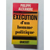 Execution d'un homme politique
