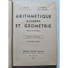 Arithmétique algèbre et géométrie