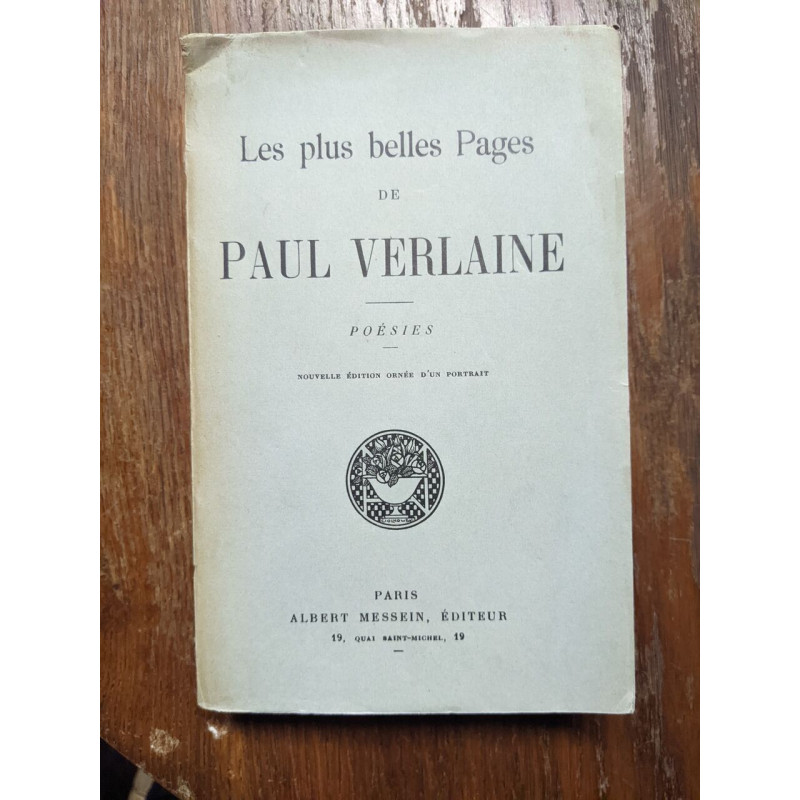 Les plus belles pages de paul verlaine