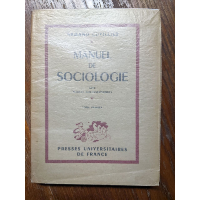 Manuel de sociologie tome premier