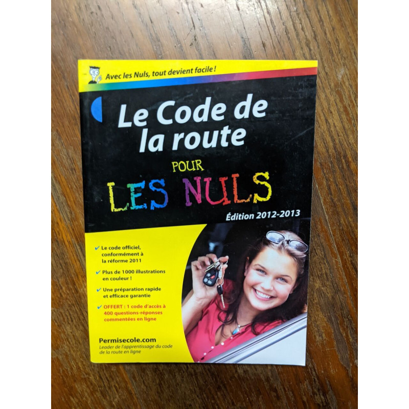 Le code de la route pour les nuls