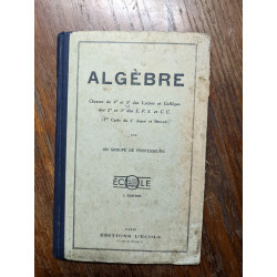 Algebre classes des 4e et 3e des lycees et colleges