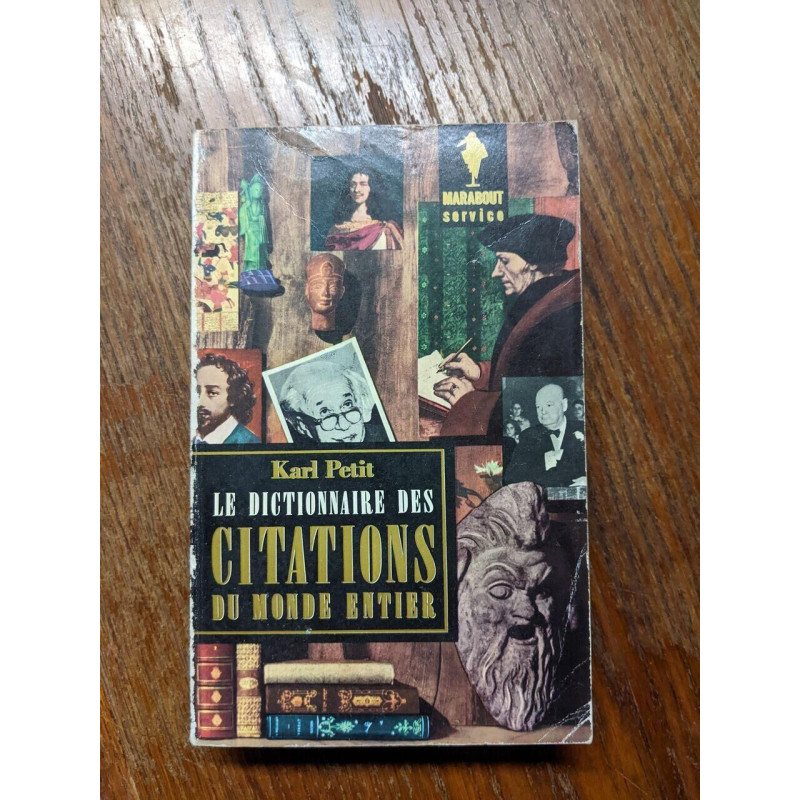 Le dictionnaire des citations du monde entier