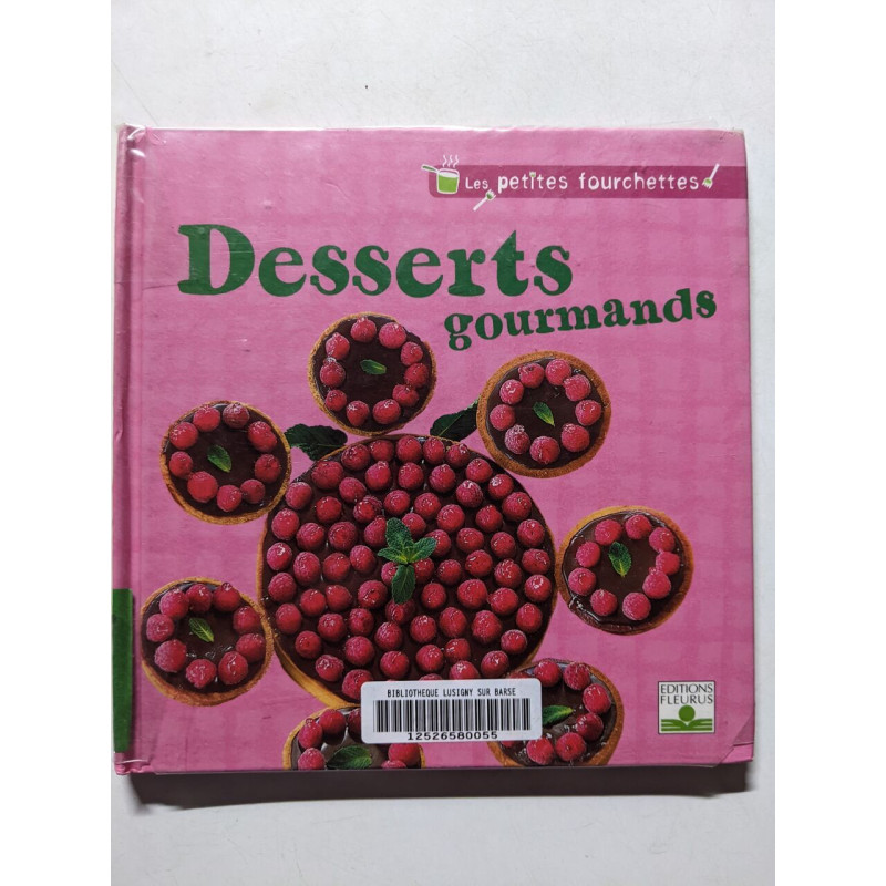 Desserts Gourmands