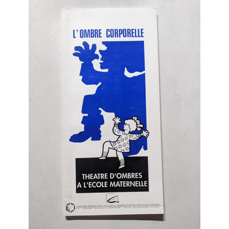 L'Ombre Corporelle