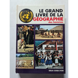 Le grand livre de la géographie des hommes