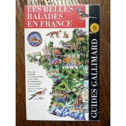 Les belles balades en France guide gallimard