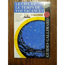 Le ciel et le temps de vos vacances guide gallimard