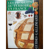 Les produits du terroir en france