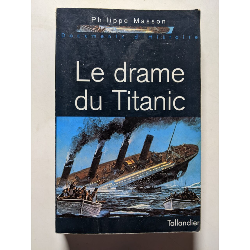 Le Drame du Titanic