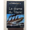 Le Drame du Titanic