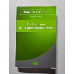 Dictionnaire de la prescription civile