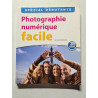 Photographie numérique facile