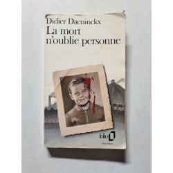 LA MORT N'OUBLIE PERSONNE