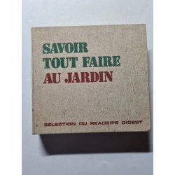 Savoir Tout Faire Au Jardin