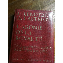 L'agonie de la royauté