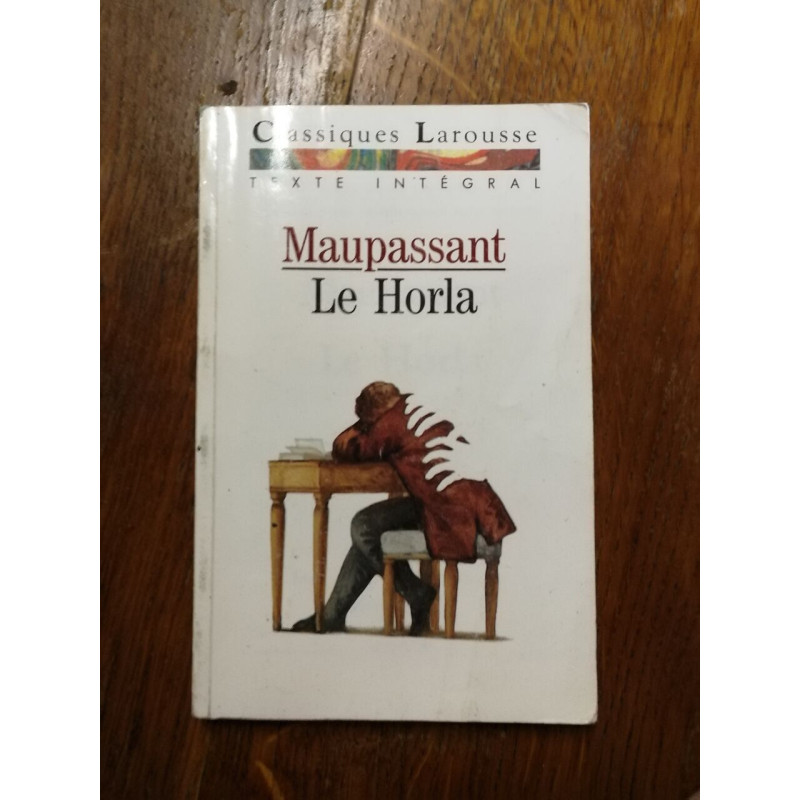 Maupassant. Le horla