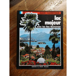 Guide touristique lac majeur avec les îles Borromee