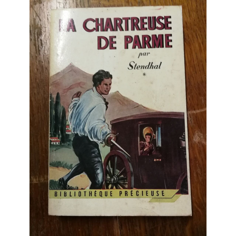 La Chartreuse de Parme