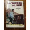 La Chartreuse de Parme