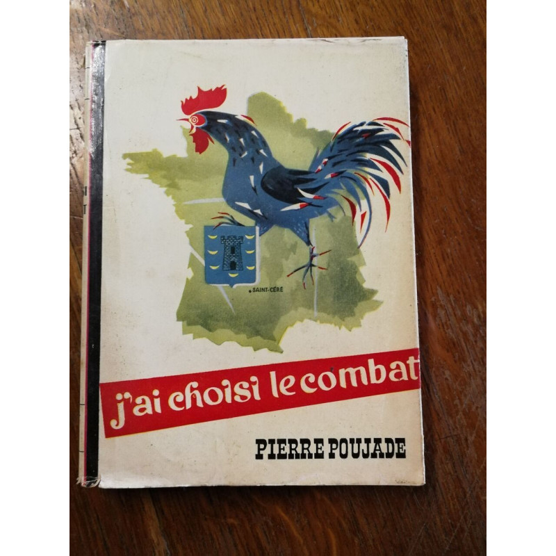 J'ai choisi le combat