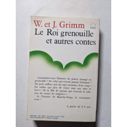 Le Roi grenouille et autres contes