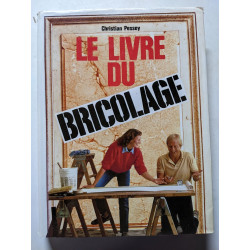 Le livre du bricolage