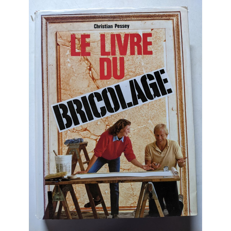 Le livre du bricolage