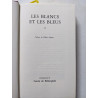 Les Blancs et les Bleus I