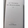 Le vicomte de Bragelonne IV