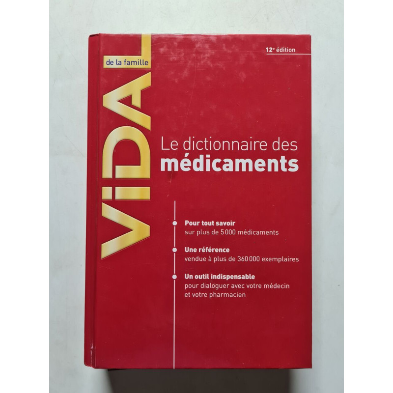 dictionnaire vidal de la famille (12ed) le dictionnaire des...