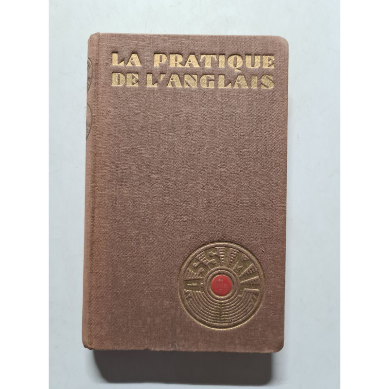 La Pratique de l'Anglais