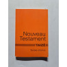 Le Nouveau Testament textes choisis